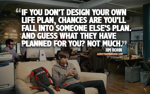 Life Plan Jim Rohn Picture Quote