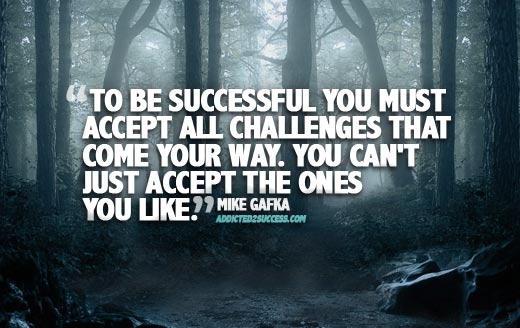 To be successful mike gafka picture quote